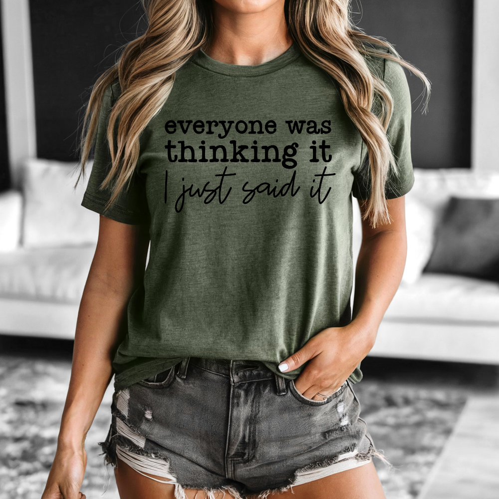 Everyones Thinking it T-Shirt