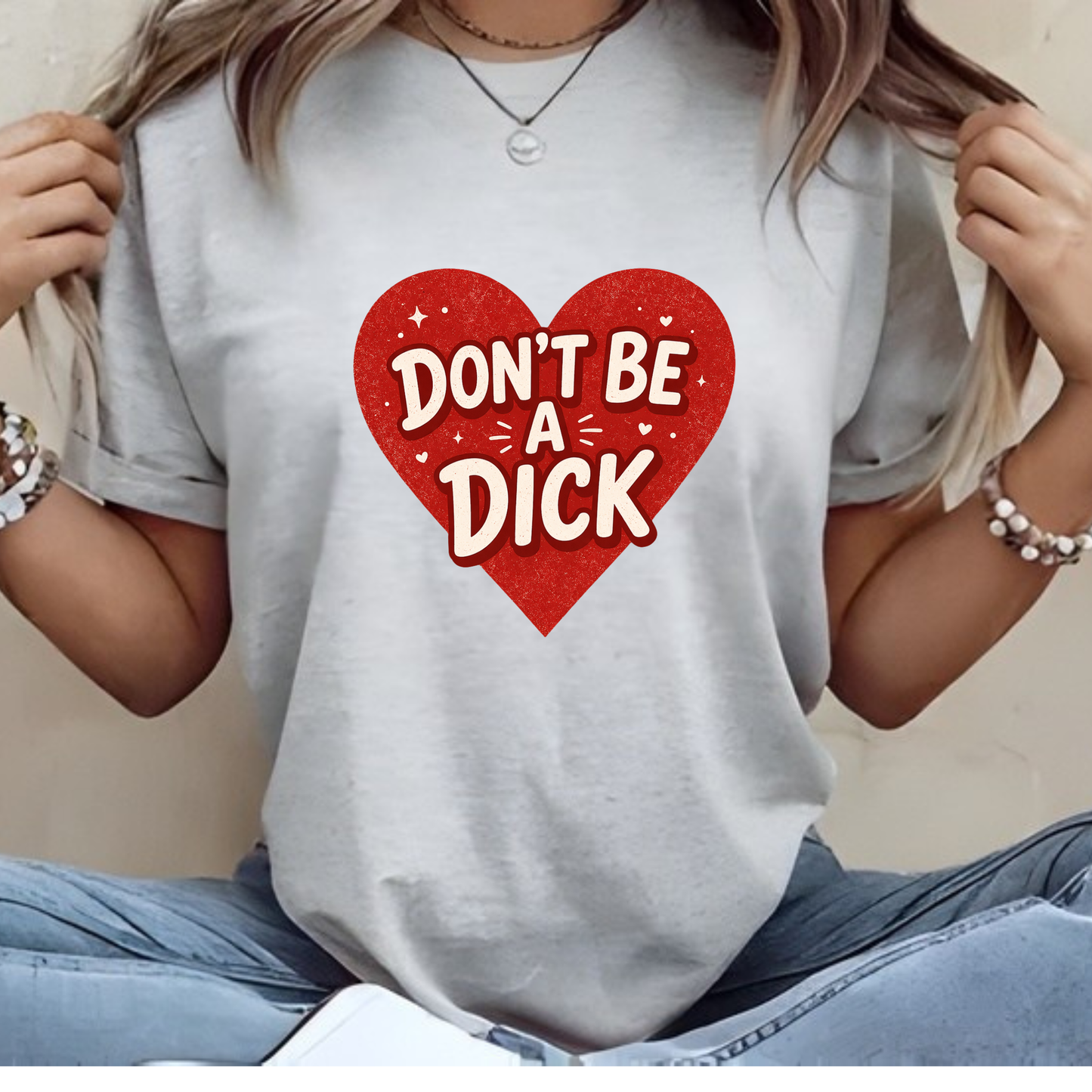 Don’t Be a Dick Graphic Tee