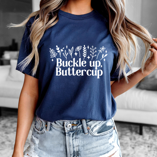 Buckle Up, Buttercup